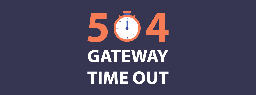 Почему возникает ошибка 504 Gateway Time Out и как ее исправить