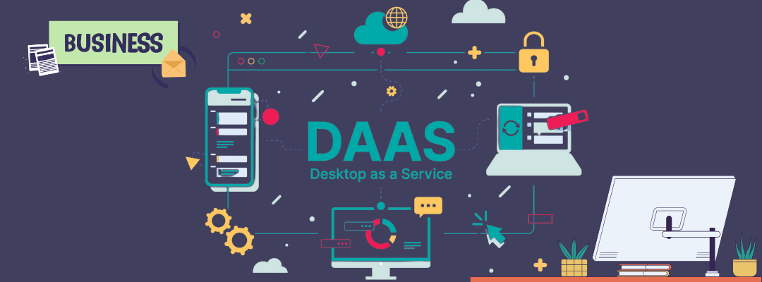 Desktop as a Service (DaaS) в современном мире бизнеса: Адаптация и полезность